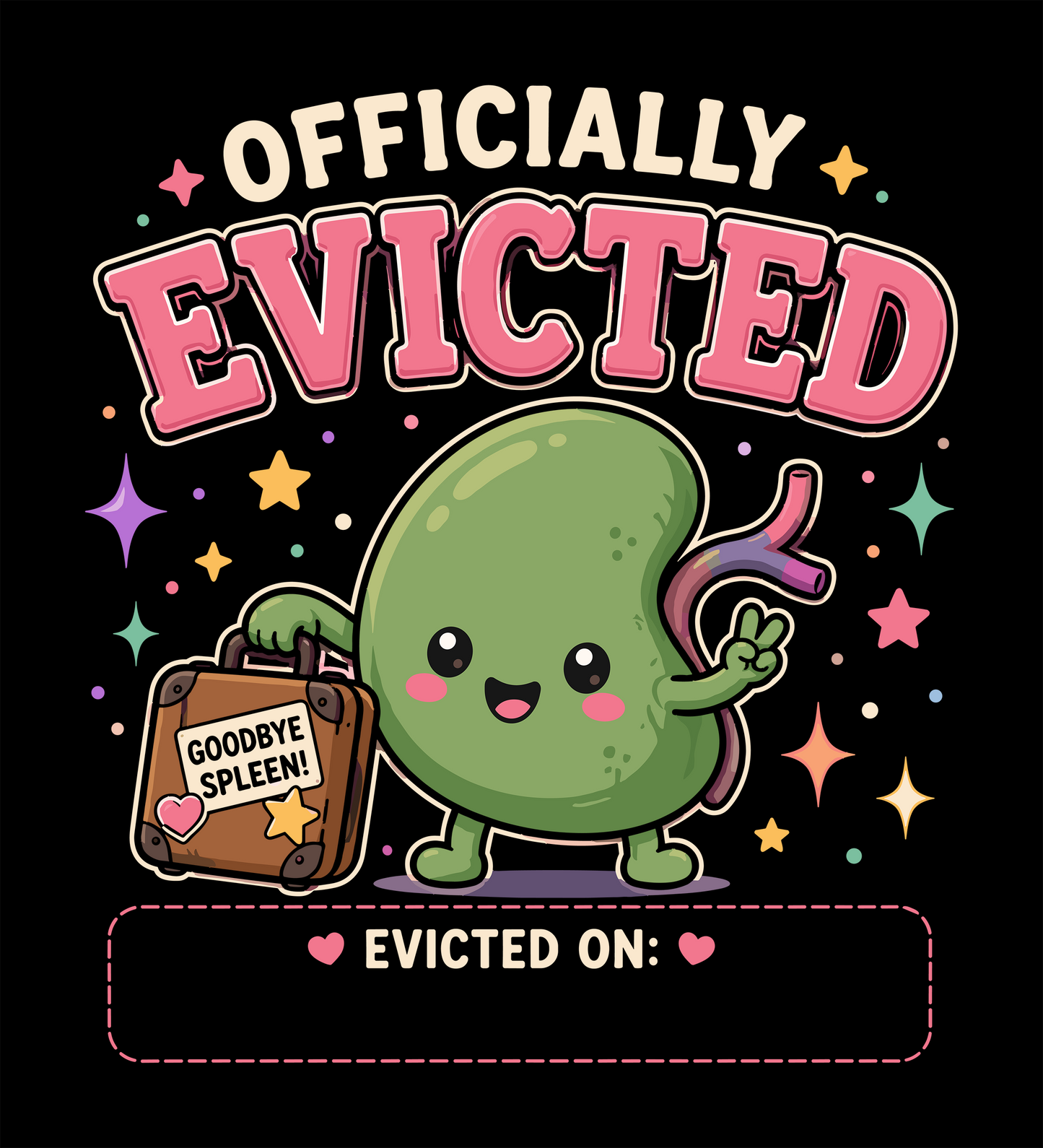 Officially Evicted Spleen Custom Date T-Shirt